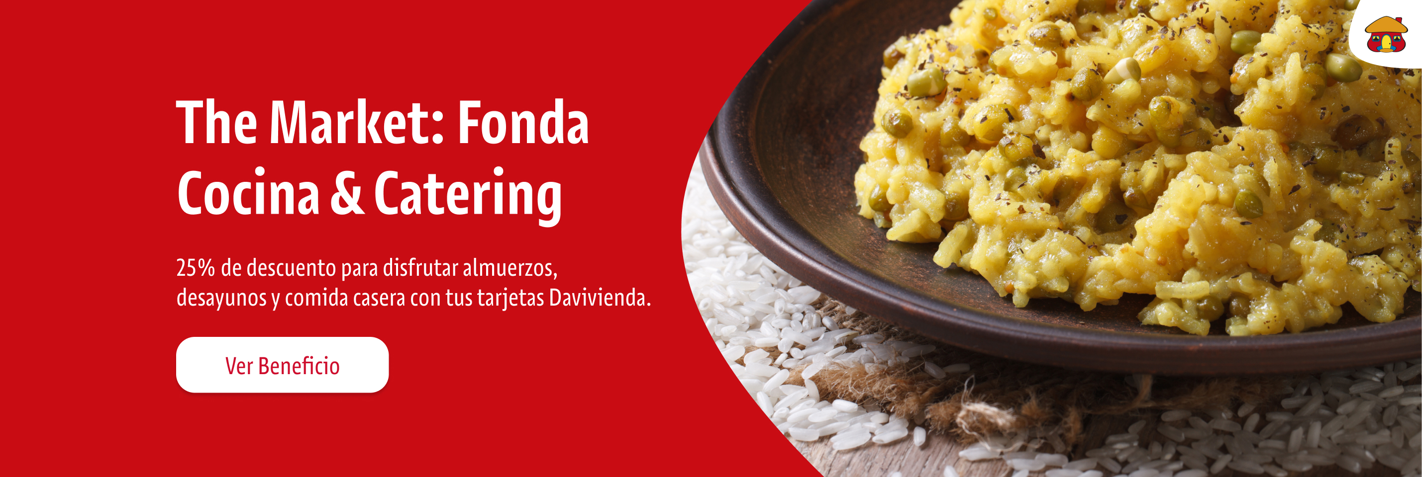 25% de descuento para disfrutar almuerzos, desayunos y comida casera con tus tarjetas Davivienda.