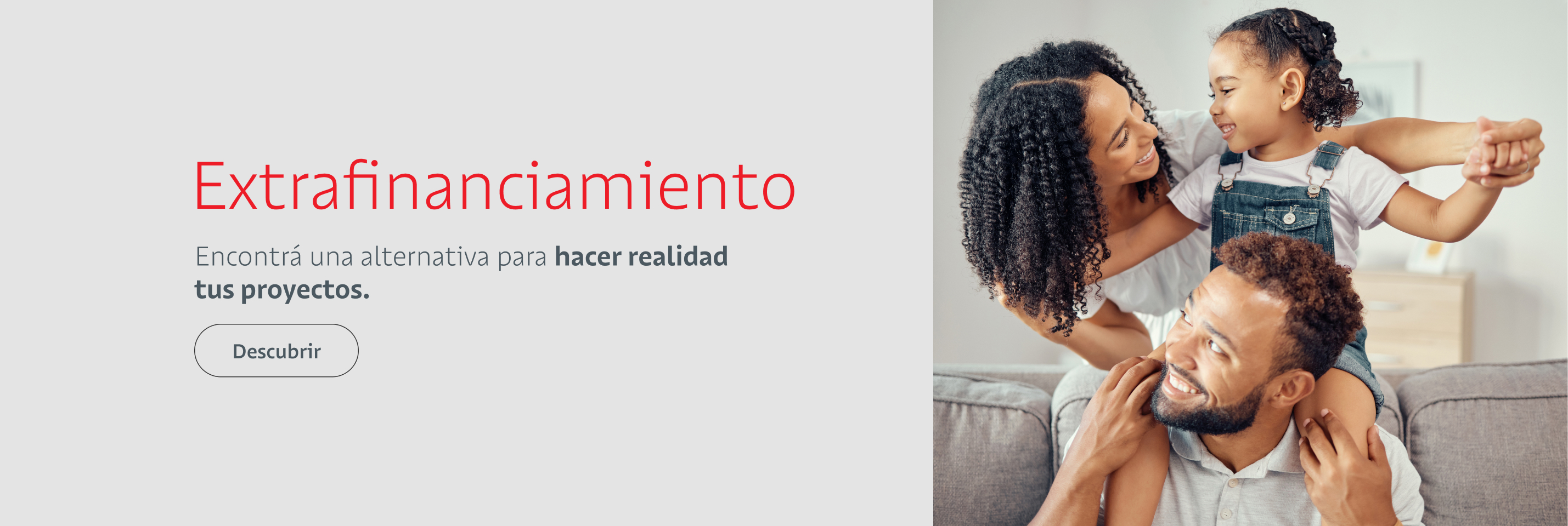 Encontrá una alternativa para hacer realidad tus proyectos.